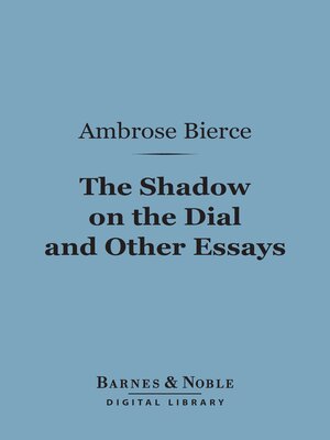 cover image of The Shadow on the Dial and Other Essays (Barnes & Noble Digital Library)